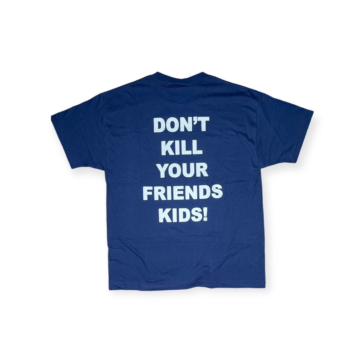 X Don’t Kill Your Friends Kids Tee Navy